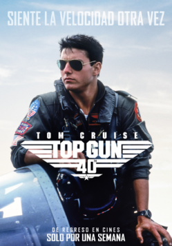 Top Gun 40 aniversario - Afiche