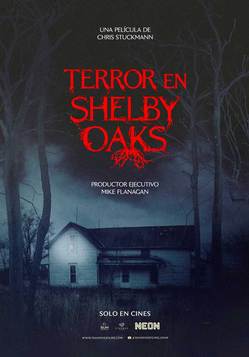 Terror en Shelby Oaks - Afiche